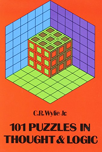 101 Puzzles in Thought and Logic (Dover Recreational Math)