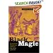 Black Magic: Religion and the African American Conjuring Tradition