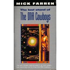 The Last Stand of the DNA Cowboys
