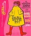 Book Deal with It!  A Whole New Approach to Your Body, Brain, and Life as a gURL