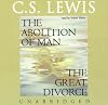 The Abolition of Man & the Great Divorce