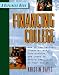 Financing College: How to Use Savings, Financial Aid, Scholarships, and Loans to Afford the School of Your Choice
