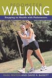 Pedometer Walking: Stepping to Health with Pedometers