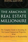 The Armchair Real Estate Millionaire