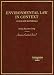Book Environmental Law in Context: Cases, Materials and Statutes (American Casebook Series)