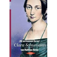 ' Mit zerrissenem Herzen'. Clara Schumann.