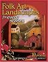 Folk Art Landscapes for Every Season