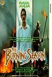 The Burning Season [VHS] [1981]