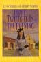 In the Twilight, in the Evening (Cheney Duvall, M.D. Series #6)
