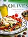 Book Olives: Cooking With the Olive and Its Oil