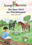 Die Spur führt zur Pferdekoppel