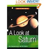 A Look at Saturn (Out of This World) by Ray Spangenburg and Kit Moser