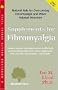 Supplements for Fibromyalgia: Natural Aids for Overcoming Fibromyalgia and Other Related Disorders (Woodland Health)