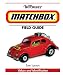 Warman's Matchbox Field Guide: Values And Identification (Warman's Field Guides Matchbox: Values & Identification)