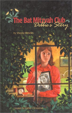 The Bat Mitzvah Club: Debbie s Story