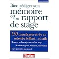Bien r�diger son m�moire ou son rapport de stage