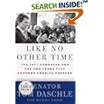 Like No Other Time: The 107th Congress and the Two Years that Changed America Forever (Random House Large Print (Paper))