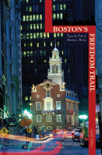 Boston's Freedom Trail, 8th: Trace the Path of American History (Boston's Freedom Trail)
