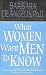 What Women Want Men to Know