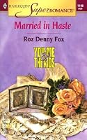 Married in Haste : You, Me & the Kids (Harlequin Superromance No. 1148) (Harlequin Superromance)