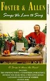 Foster And Allen - Songs We Love To Sing [1994]