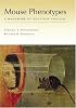 Mouse Phenotypes: A Handbook of Mutation Analysis