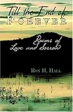Till the End of Forever: Poems of Love and Sorrow