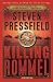 Killing Rommel: A Novel