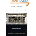 Cultural Analysis, Cultural Studies, and the Law: Moving Beyond Legal Realism by Austin Sarat, Jonathan Simon, Naomi Mezey, and Tobey Miller
