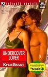 Undercover Lover (Silhouette Intimate Moments, No 882)