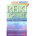Reiki for Life: The Essential Guide to Reiki Practice