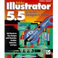 Adobe Illustrator 5.5 for the Mac: Designer's Guide (Sybex Macintosh Library)