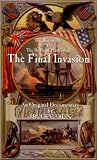 The Final Invasion, The War of 1812
