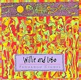 Fandango Nights. Willie & Lobo Tracks: Fandango Nights, Sweet Meandering, Om Khalsoum, Bahia De Banderas, Andale, Prelude To Pablo, Pablo, Rockin Gypsies, Plight Of The Whale, Lorena Triste, A Dozen Camels, Black Fire, Midnight Dream, Royal Reel