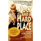 A Rock and a Hard Place: One Boy's Triumphant Story by Anthony GodJohnson, Paul Monette, Fred Rogers, and Jack L. Godby