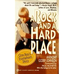 A Rock and a Hard Place: One Boy's Triumphant Story