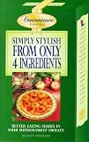 Simply Stylish from Four Ingredients (Simply Stylish)