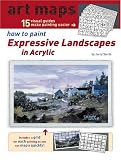 Review North Light Books  / How to Paint Expressive Landscapes in Acrylic (Art Maps)