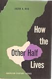 How the other half lives;: Studies among the tenements of New York (American century series, S-12)