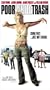 Poor White Trash [VHS]