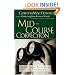 Mid-Course Correction: Re-Ordering Your Private World for the Next Part of Your Journey