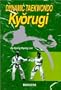 Dynamic Taekwondo: Kyorugi