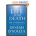 Life After Death: The Evidence