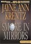 Smoke in Mirrors