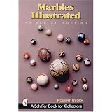 Marbles Illustrated (Schiffer Military History) by Robert Block