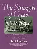 The Strength of Grace Inaugural Edition
