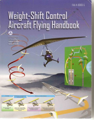 Weight-Shift Control Aircraft Flying Handbook