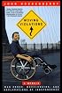 Moving Violations: War Zones, Wheelchairs, and Declarations of Independence