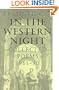 In the Western Night: Collected Poems, 1965-1990