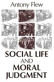 Social Life and Moral Judgment